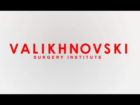 VALIKHNOVSKI SURGERY INSTITUTE FILM